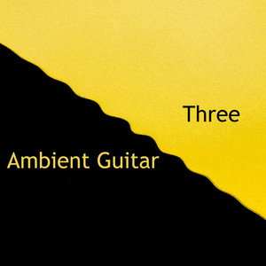 Ambient Guitar Three