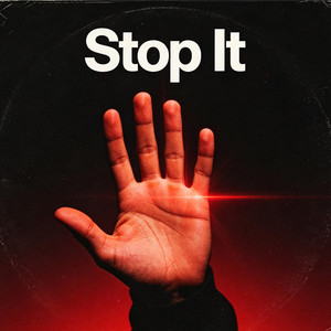 Stop It by Camille Keppel
