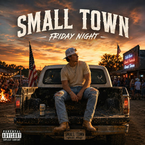 Small Town Friday Night by Lucky Strike