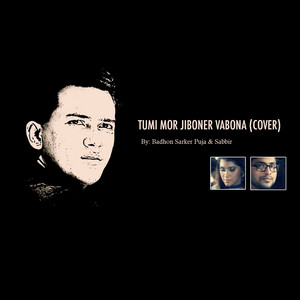 Tumi Mor Jiboner Vabona(Cover) [feat. Sabbir]