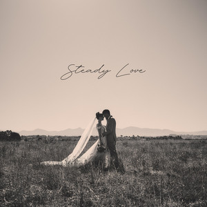 Steady Love by Home Sweet Homies