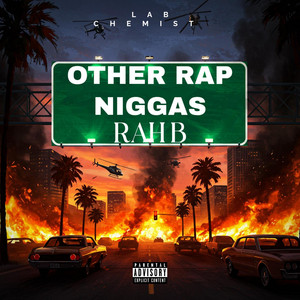 OTHER RAP NIGGAS - Single by Rah B | Spotify