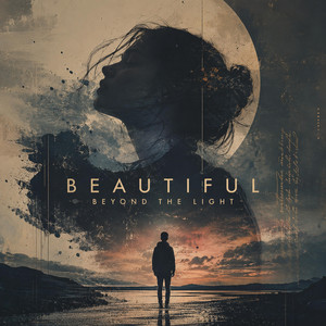 Beautiful Beyond The Light by Jack Smash