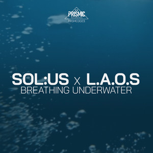 Breathing Underwater - Radio Edit by Sol:us, L.A.O.S