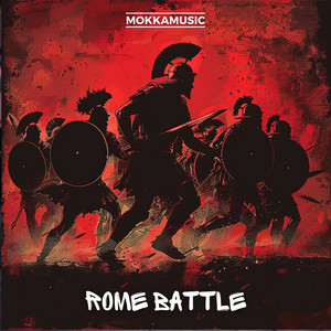 Rome Battle by MokkaMusic
