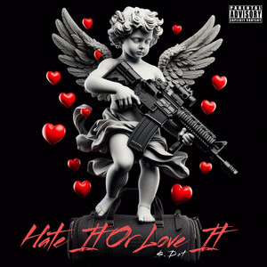 Hate It or Love It (Freestyle) by $.Dot