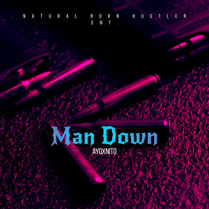 ayoxnito - Man Down