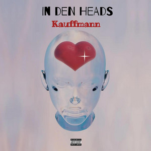 In den Heads by Kauffmann