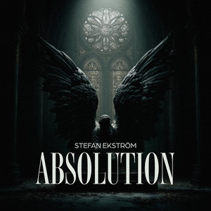 Stefan Ekström — Absolution (2026)