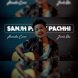 Hamro Studio - Sanjh Pare Pachhi (feat. Jwala Rai)