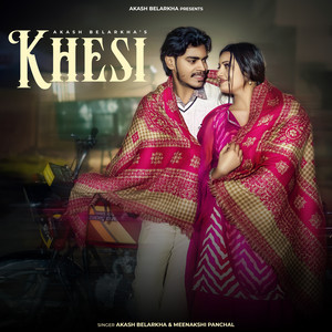 Khesi (feat. Kiran Verma)
