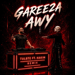 GAREE2A AWY by Dj Hakim