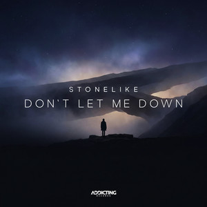 Don't Let Me Down by Stonelike