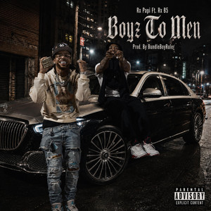 Boyz To Men by Rx Papi, Rx B5