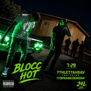 Blocc hot by 7thlettahsav, 1TopRankDemon4
