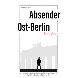 Absender Ost-Berlin (Grenzgänger)