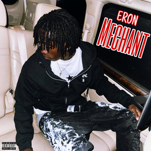 MECHANT by ERON'