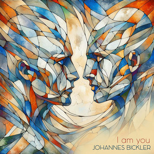 I Am You by Johannes Bickler