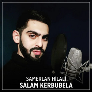 Samerlan Hilali - Salam Kerbubela