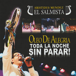 El Dios De Abraham / Mirad Cuán Bueno by Aristides Mendez, El Salmista