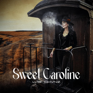 Sweet Caroline by Lvst Chvnz
