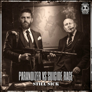 Still Sick by Paranoizer, Suicide Rage