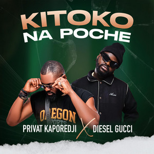 KITOKO NA POCHE (feat. Diesel Gucci)