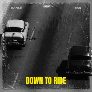 DownTo Ride by Bern, Zino, Kev Adjei