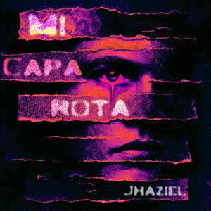 Mi Capa Rota by Jhaziel