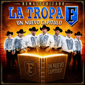 Hay Amor (Remasterizado 2026) by La Tropa F
