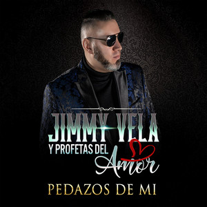 Jimmy Vela y Profetas Del Amor - Como Te Extraño