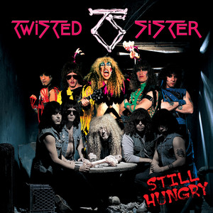 Stay Hungry - song and lyrics by Twisted Sister | Spotify