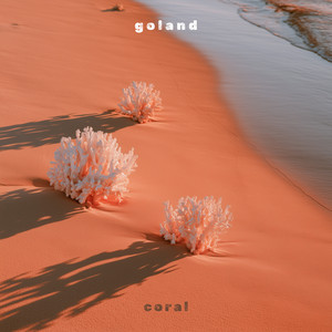 Coral by Goland