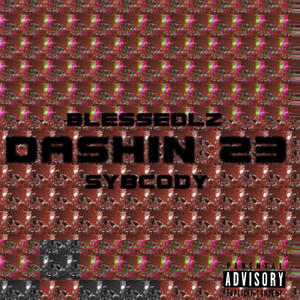 DASHIN 23 by Blesslz, Syb Cody