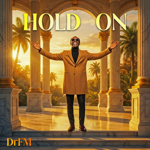Hold On by DrFm