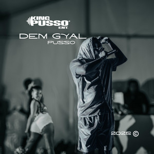 Dem Gyal by Pusso
