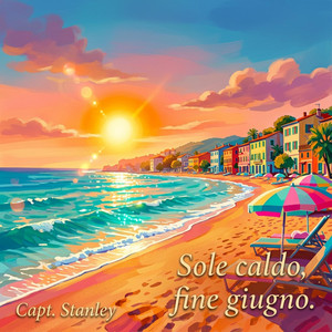 Sole caldo, fine giugno by Capt. Stanley