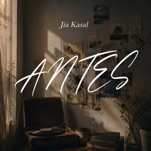 Antes by JIA KASAL
