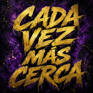 CADA VEZ MÁS CERCA by VECTOR RAP