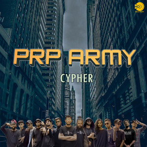 PRP Army Cypher (feat. Kc10 RealCMB, C Durmus, Dr. Thaan, Novey X, The NL, Prabath G., Moza G, Real Emiya, Zazi G, The M2 & D LUCII)
