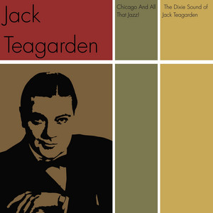 Chicago by Jack Teagarden