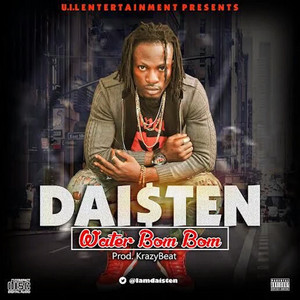 Daisten - Water Bom Bom