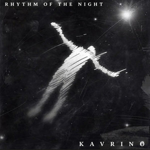 Rhythm of the night by Kavrino