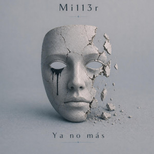 Ya no más by Mi113r