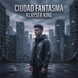 Ciudad Fantasma by Klayser King