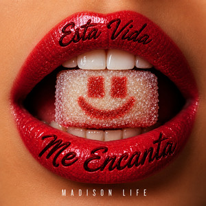 Esta Vida Me Encanta (Remix) by Madison Life