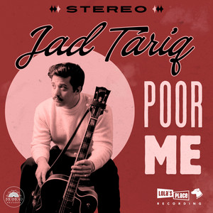 Poor Me by Jad Tariq