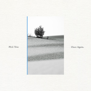 Once Again by PLG Trio