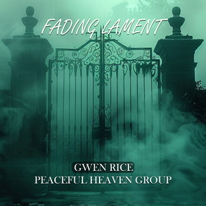 Fading Lament by Gwen Rice