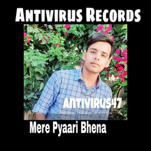 Antivirus 47 - Mere Pyaari Bhena (Live)